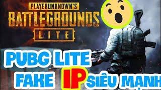 [PUBG LITE] Hướng dẫn cách Fake IP Thái Lan cực mạnh , siêu khỏe | Anzu channel