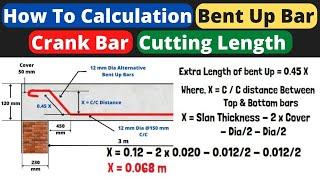 Bent Up Bar | Cutting length of Bent Up Bars | Crank Bar | Crank Bar Length calculation | Bent Up