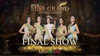 MISS GRAND INTERNATIONAL 2018   FINAL SHOW MASTER