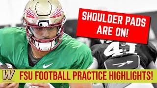 FSU Football | Florida State Practice HIGHLIGHTS | SHOULDER PADS are ON | Warchant TV #FSU