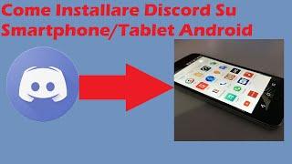 #Discord :Come Installarlo Su Smartphone/Tablet Android