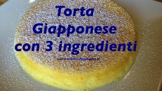 Torta giapponese con 3 ingredienti