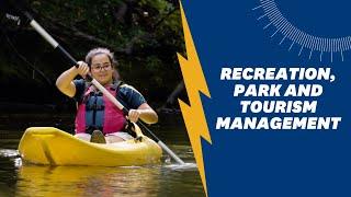 Recreation, Park and Tourism Management