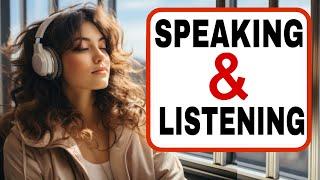 English Speaking And Listening Skills Training | Listen and Practice