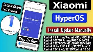 Xiaomi HyperOS Install Any Update Manually in India & Global & Any Device's, Redmi, Xiaomi, POCO