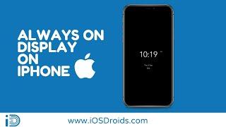 How to Enable Always On Display on any iPhone(11/12/13)