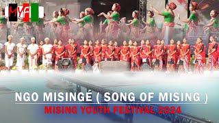 NGO MISINGÉ ( SONG OF MISING ) || MISING YOUTH FESTIVAL 2024