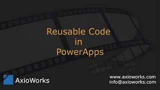 Reusable Code in PowerApps