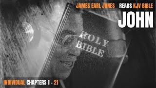 James Earl Jones Reads The Bible: Book of John (KJV)