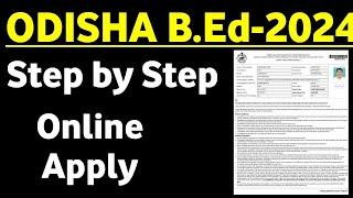 Odisha BED Entrance 2024 STEP BY STEP ONLINE APPLY