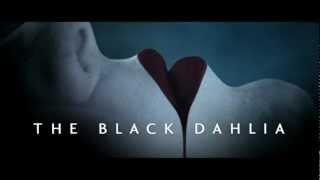 Black Dahlia - Trailer