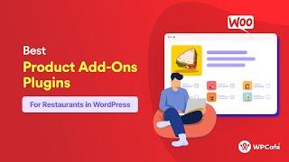 Best WooCommerce Product Addon Plugins for Restaurants to Boost Sales and Orders