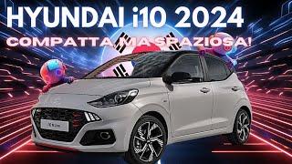 Nuova Hyundai i10 2024  | Design, Tecnologia e Prestazioni  | Scopri di più 