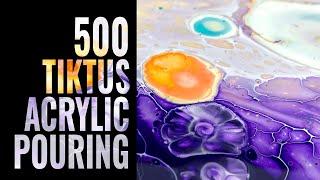 500 | Acrylic pouring Art compilation from Tiktus