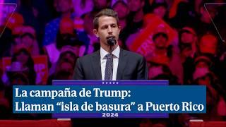 Nueva polémica en la campaña de Trump: un invitado llama "bolsa flotante de basura" a Puerto Rico