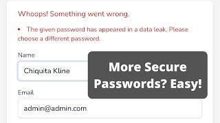New in Laravel 8.39: Password Rules with Checking Data Leaks