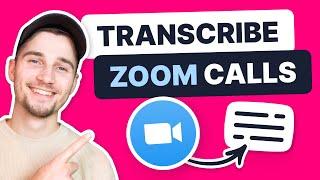 How to Transcribe a Zoom Meeting | Quick & Easy