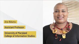 Search Mastery Speaker Series: Ana Ndumu - April 12, 2021 | UMD iSchool