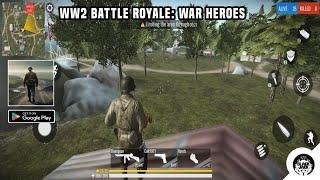 WW2 Battle Royale: War Heroes - Android Gameplay