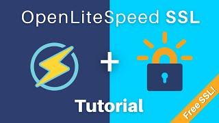 How to Install an SSL Certificate for an OpenLiteSpeed Website with LetsEncrypt