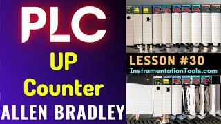 PLC Training 30 - UP Counter (CTU) Programming | RsLogix 500 PLC Course