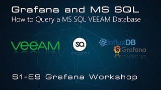 S1E9 - MS SQL and Grafana Dashboards