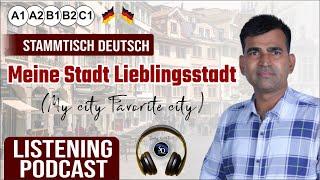 Meine Stadt/ Lieblingsstadt | German Speakers Club |  Learn German Online