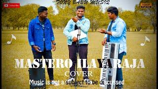 Raja Raja cholan | cover Remix | ilaiyaraaja | yeshwanth | Tony babu musiq