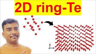 Create a 2D Ring Te (Tellurium) structure with VESTA