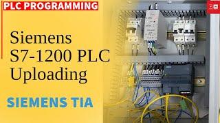 Siemens PLC Programming || How To Take Upload From S7-1200 PLC || Full Detail Tutorial From Scratch