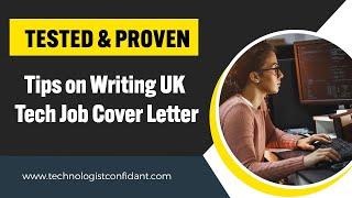 Writing a Cover Letter for UK Tech Jobs | #TechJobInTheUK2022