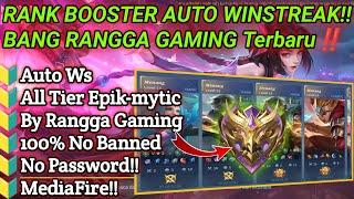 SCRIPT RANK BOOSTER Auto Winstreak Mobile legend Terbaru || RANGGA GAMING Channel baru