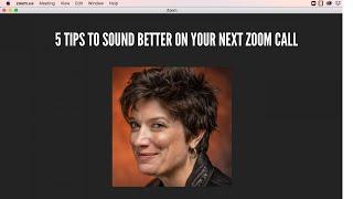 Sound Better on Zoom with These 5 Tips