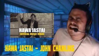 Hawa jastai react@JohnChamlingTV