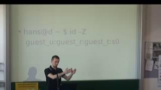 SELinux: Die Hintergründe verstehen - Mario Rosic - Grazer Linuxtage 2016