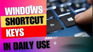 Windows Key Shortcut.