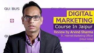 Digital Marketing Jaipur Quibus Course Review By Arvind Sharma