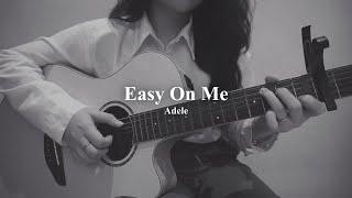 Easy On Me - Adele (Fingerstyle Guitar Cover)