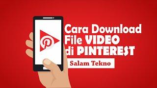 Cara Download Video di Pinterest Android Tanpa Aplikasi