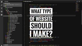 What type of website should I make?