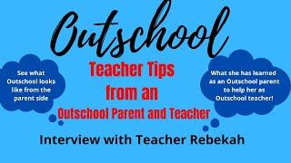 Outschool Teacher Interview - Rebekah F