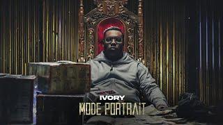 Ivory - Mode portrait (Audio Officiel)