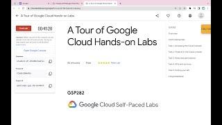 A Tour of Google Cloud Hands-on Labs || #qwiklabs || #GSP282 ||  [With Explanation️]