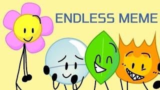 Endless Meme (BFB) (FIREY, LEAFY, BUBBLE AND FLOWER)