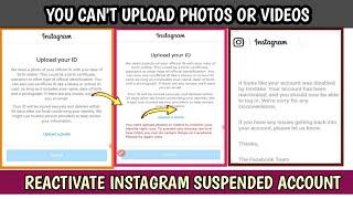 You Can't Upload Photos Or Videos To Confirm Identity | Reactivate Instagram Suspended Account 2023