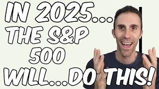 In 2025, the S&P 500 Will do THIS! Mid-Year Stock Market Check-In + 2025 Predictions!