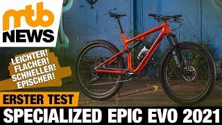 Mehr TRAILBIKE statt XC-BIKE? Specialized Epic Evo 2021 im ersten Test!