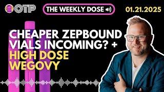 Cheaper Zepbound Vials / High Dose Wegovy / Compound Tirzepatide Extended / OTP TWD 1.21.22