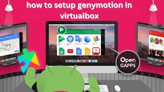 How to setup genymotion in virtualbox