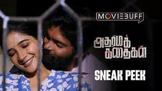 Adharma Kadhaigal - Sneak peek | Vetri | Sakshi Agarwal | Ammu Abirami | Dhivya Duraisamy